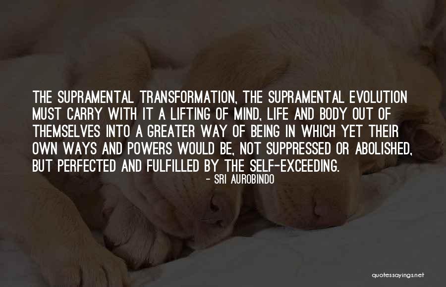Gytis Oganauskas Quotes By Sri Aurobindo Gytis Oganauskas Quotes By Sri Aurobindo