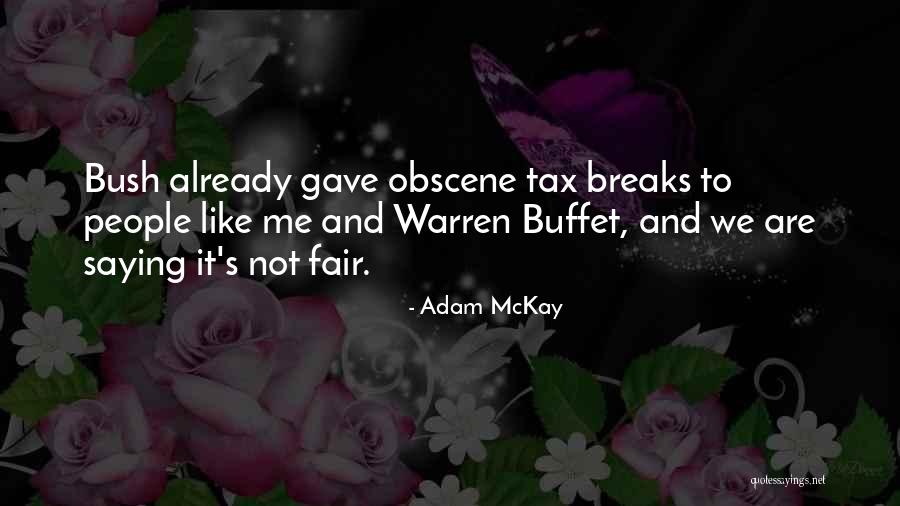 Gytis Simaitis Quotes By Adam McKay Gytis Simaitis Quotes By Adam McKay