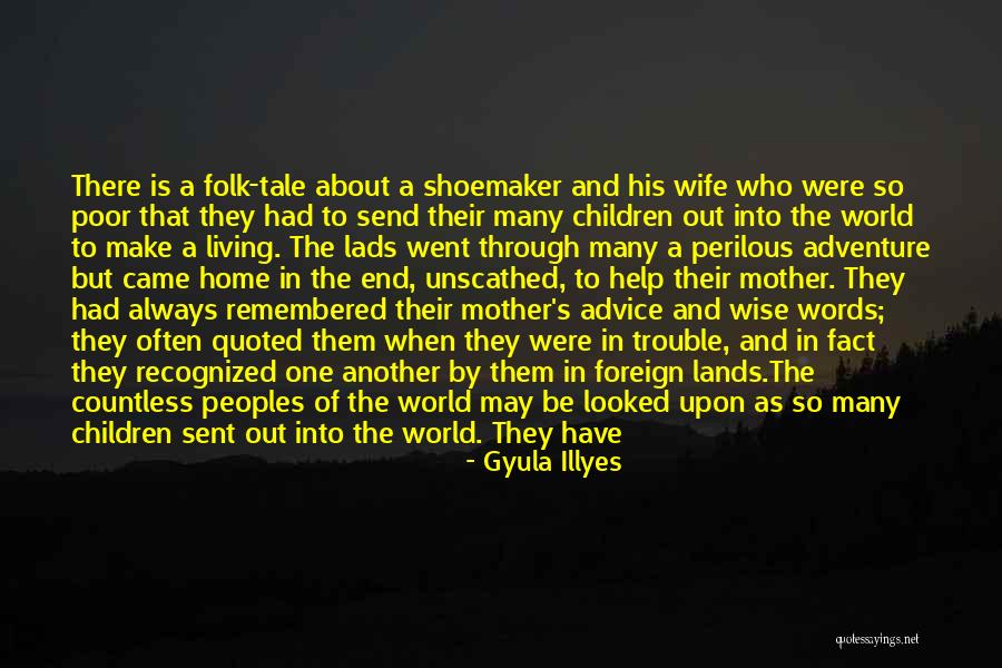 Gyula Illyes Quotes 1876927 Gyula Illyes Quotes 1876927