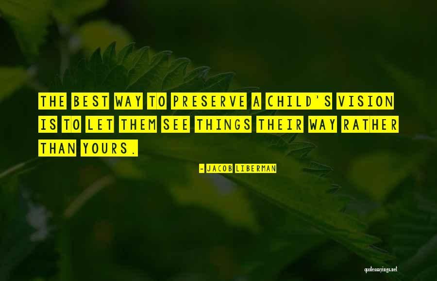 Gyunyuun Quotes By Jacob Liberman Gyunyuun Quotes By Jacob Liberman