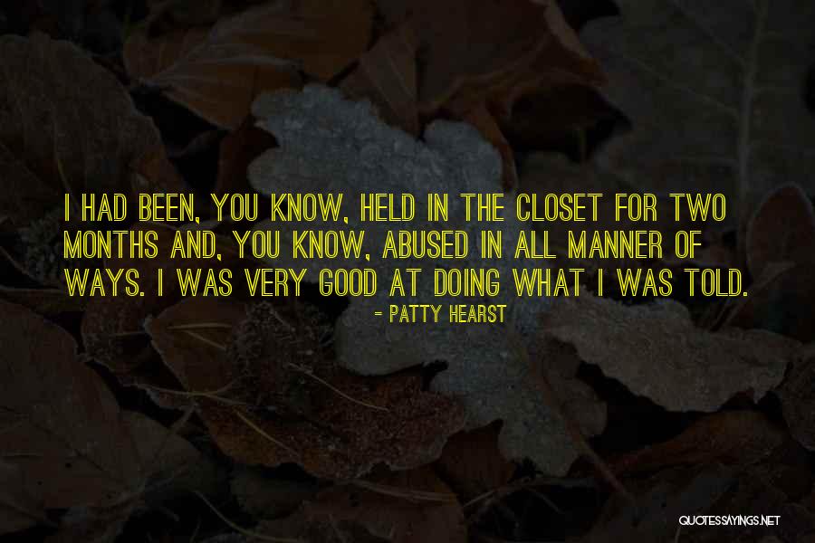 Gyuricza Anita Quotes By Patty Hearst Gyuricza Anita Quotes By Patty Hearst