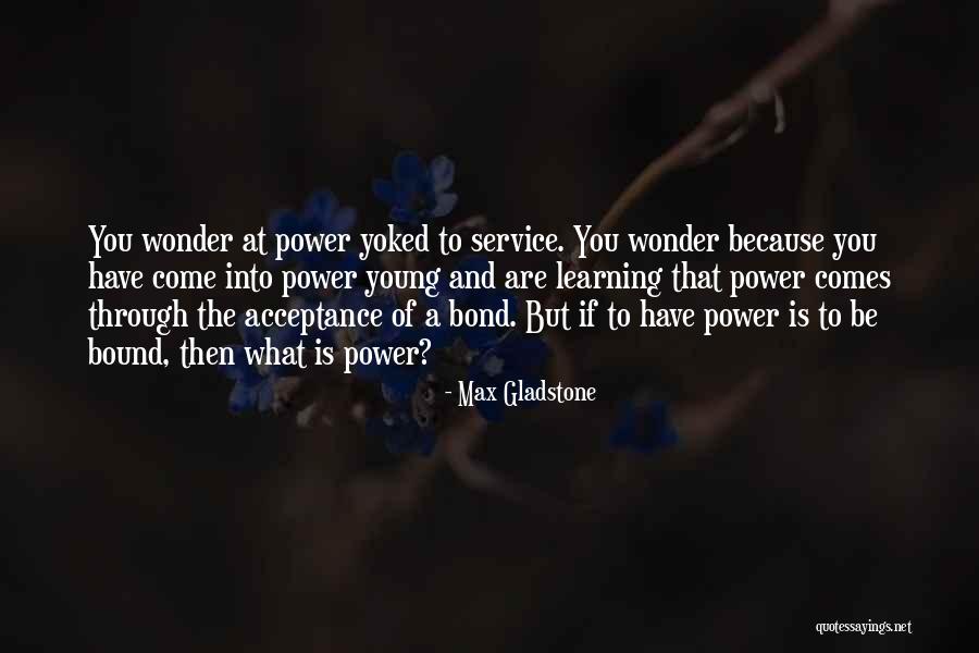 Gyurova Quotes By Max Gladstone Gyurova Quotes By Max Gladstone