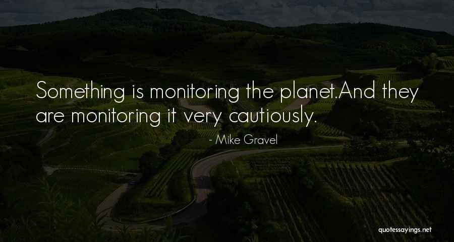 Gyurova Quotes By Mike Gravel Gyurova Quotes By Mike Gravel