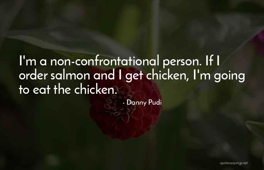 Gyvas Lietus Quotes By Danny Pudi Gyvas Lietus Quotes By Danny Pudi
