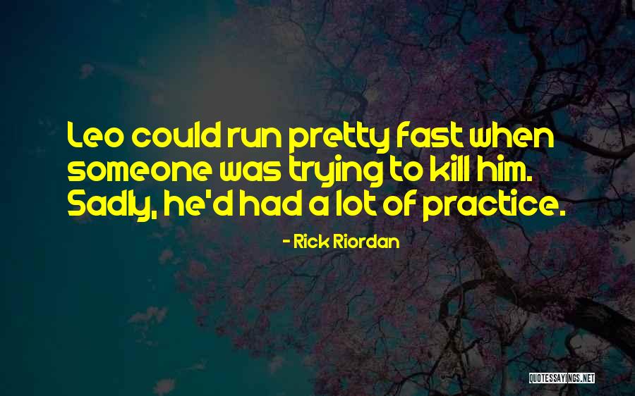 Gyvenu Norvegijoje Quotes By Rick Riordan Gyvenu Norvegijoje Quotes By Rick Riordan