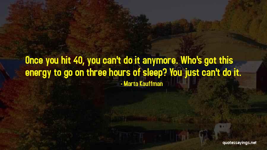 Gyvis Quotes By Marta Kauffman Gyvis Quotes By Marta Kauffman