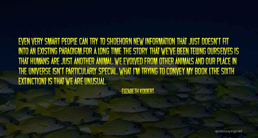 Gyvos Lydekos Quotes By Elizabeth Kolbert Gyvos Lydekos Quotes By Elizabeth Kolbert