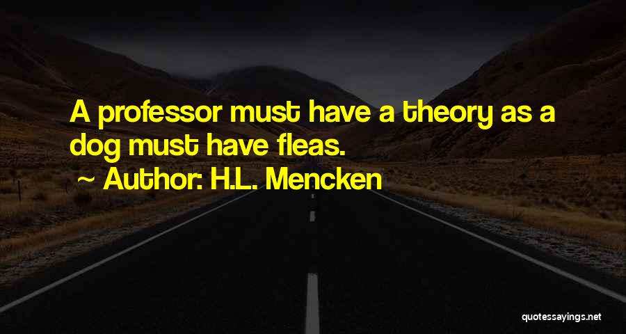 H.a.l. Quotes By H.L. Mencken