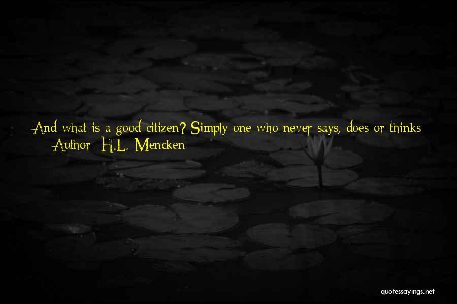 H.a.l. Quotes By H.L. Mencken