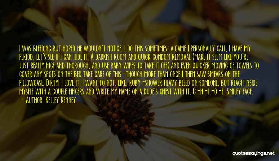 H.a.l. Quotes By Kelley Kenney