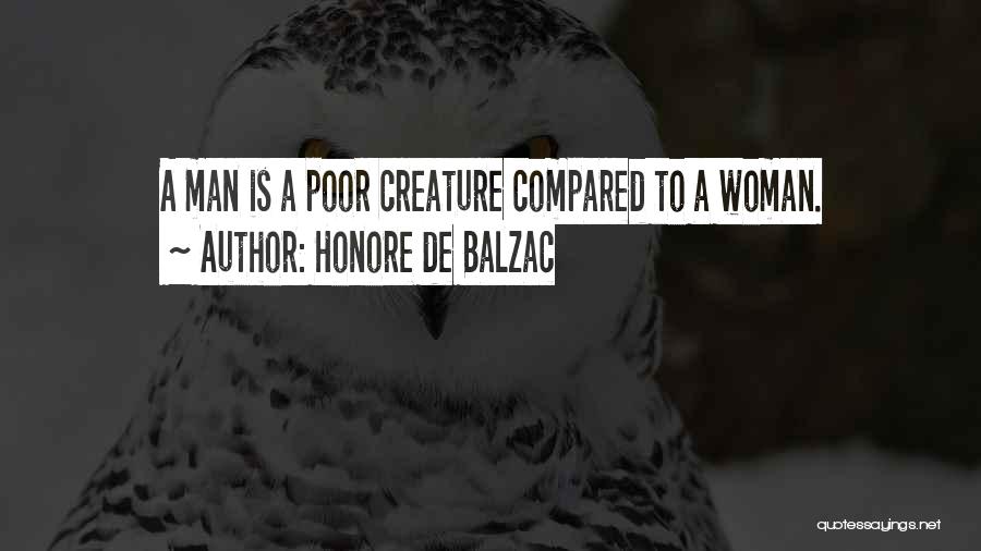 H Balzac Quotes By Honore De Balzac