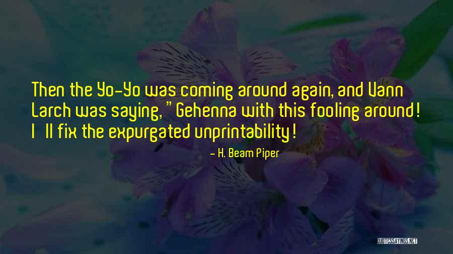 H. Beam Piper Quotes 1462230