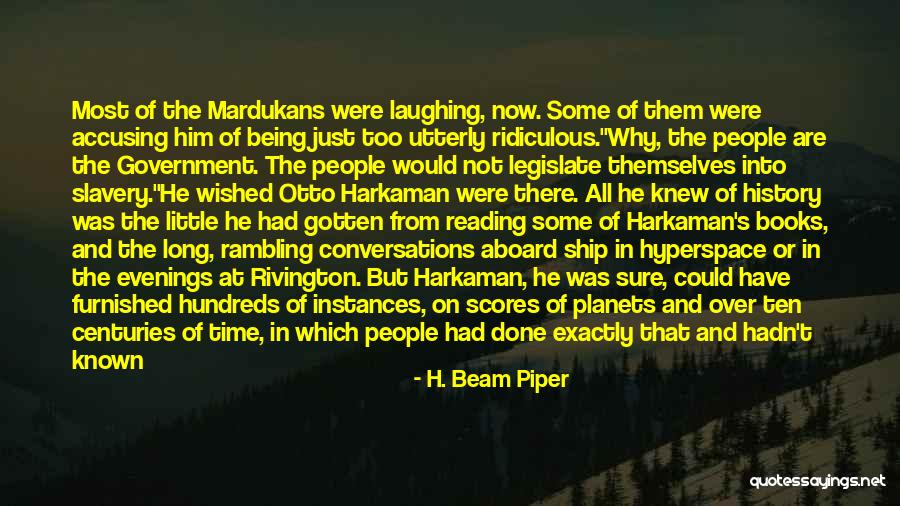 H. Beam Piper Quotes 468894