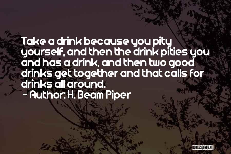 H. Beam Piper Quotes 875005