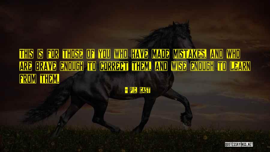 H Bsches M Dchen Quotes By P.C. Cast H Bsches M Dchen Quotes By P.C. Cast