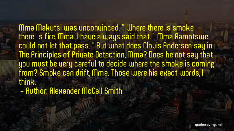 H C Andersen Quotes By Alexander McCall Smith