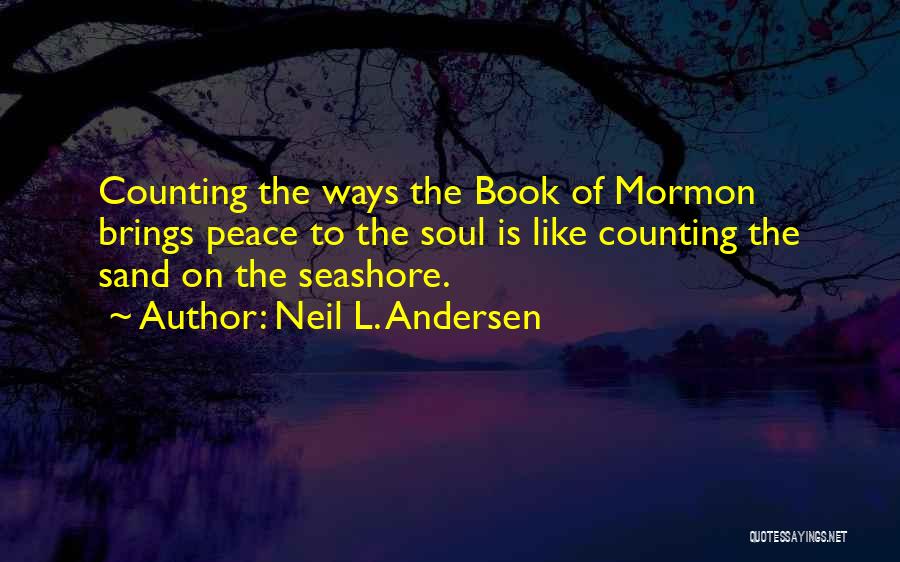H C Andersen Quotes By Neil L. Andersen