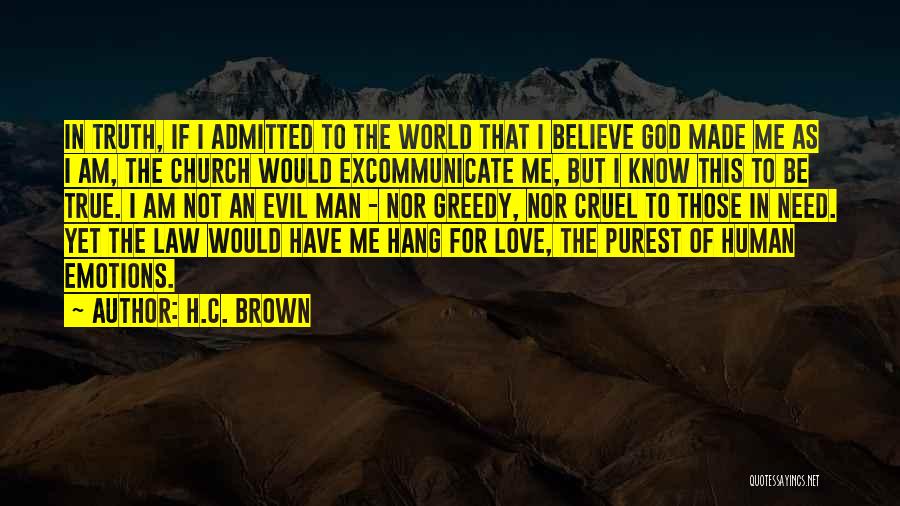 H.C. Brown Quotes 503810