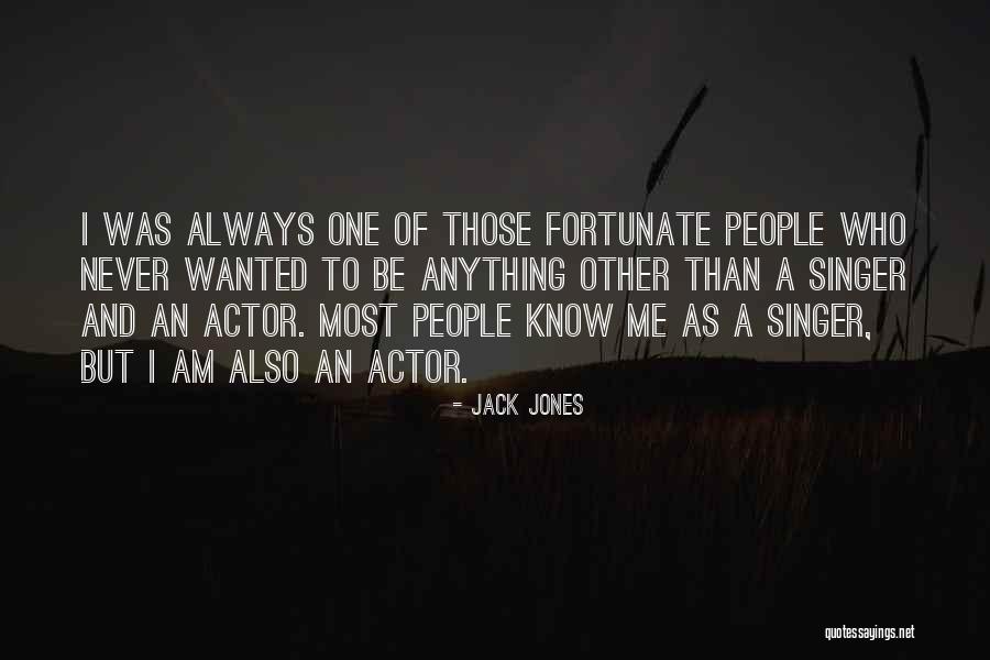 H Ctor Elizondo Quotes By Jack Jones