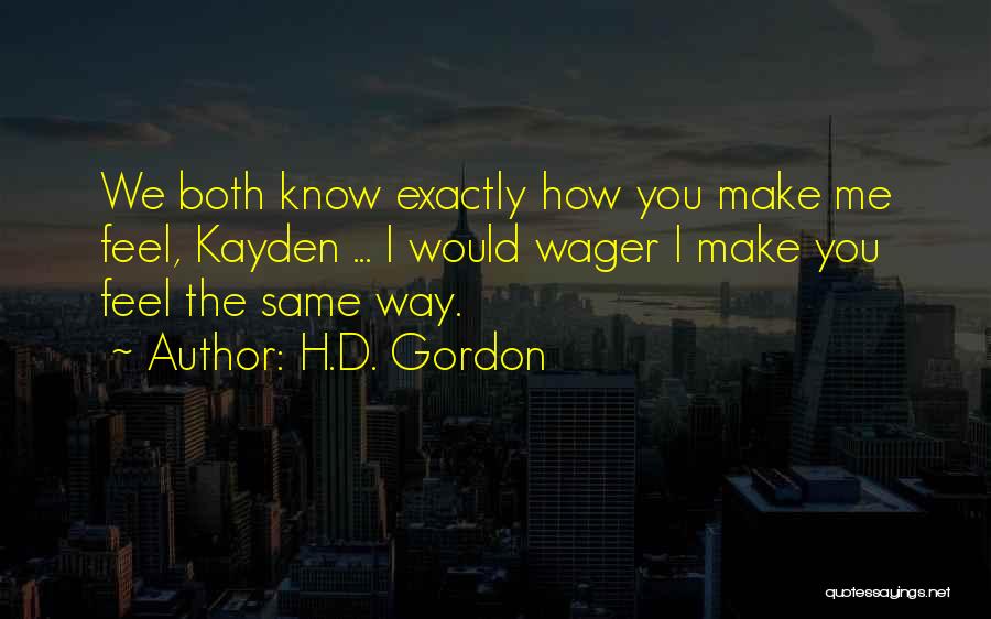 H.D. Gordon Quotes 1903606