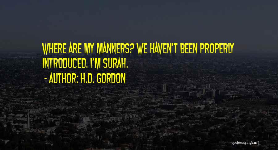 H.D. Gordon Quotes 2048132