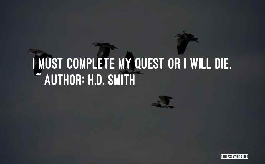 H.D. Smith Quotes 1369338