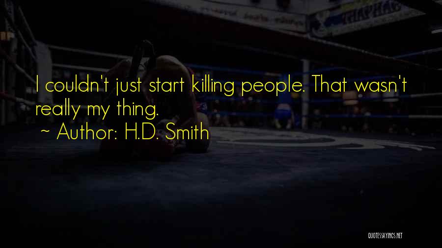 H.D. Smith Quotes 1725431