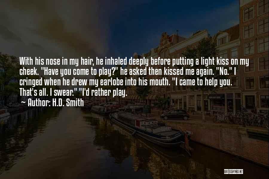 H.D. Smith Quotes 492128