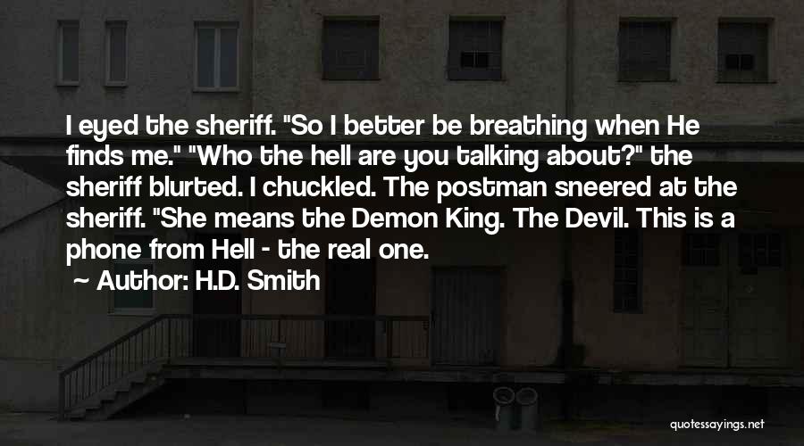 H.D. Smith Quotes 495782