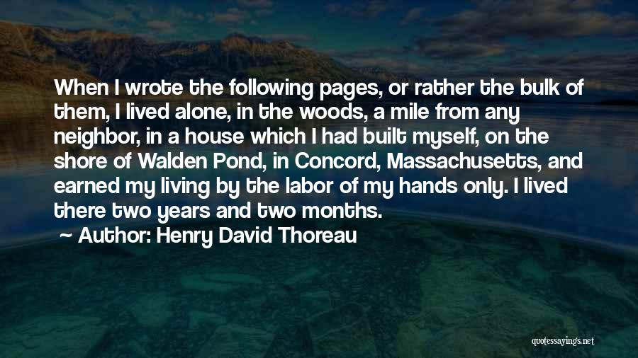 H.d. Thoreau Walden Quotes By Henry David Thoreau