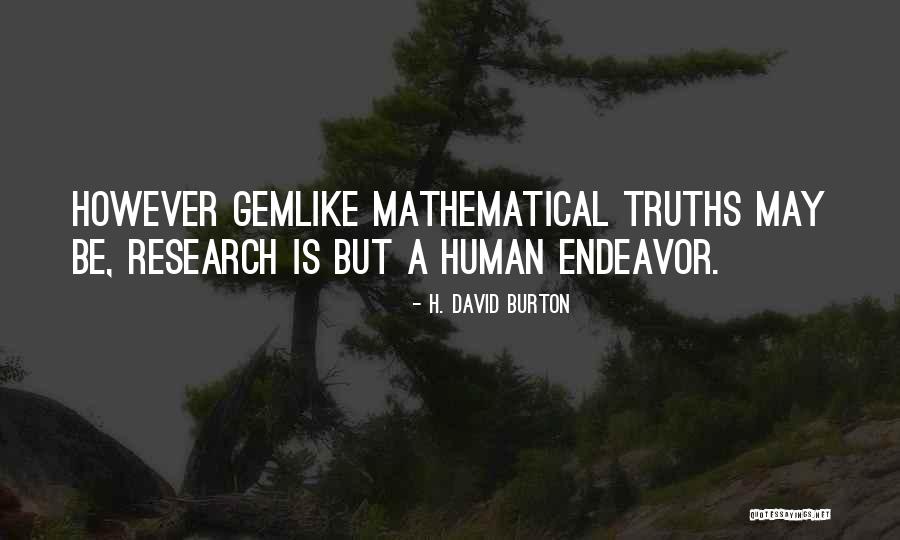H. David Burton Quotes 1205189 H. David Burton Quotes 1205189