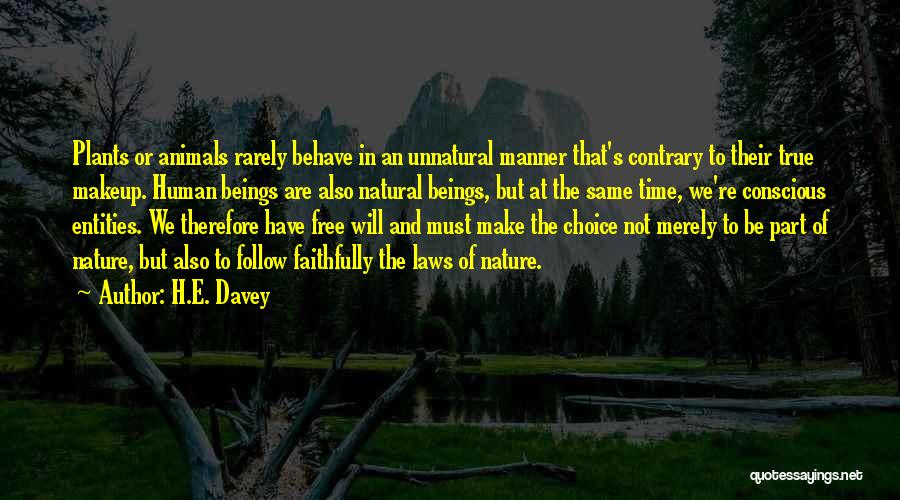 H.E. Davey Quotes 367321