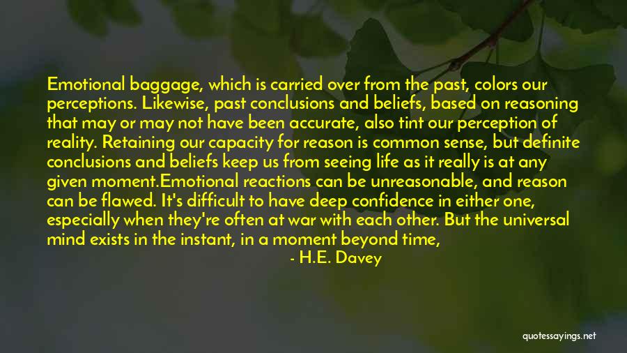 H.E. Davey Quotes 540523