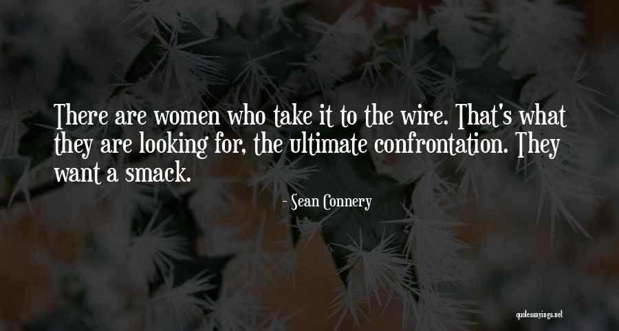 H E R Quotes By Sean Connery H E R Quotes By Sean Connery