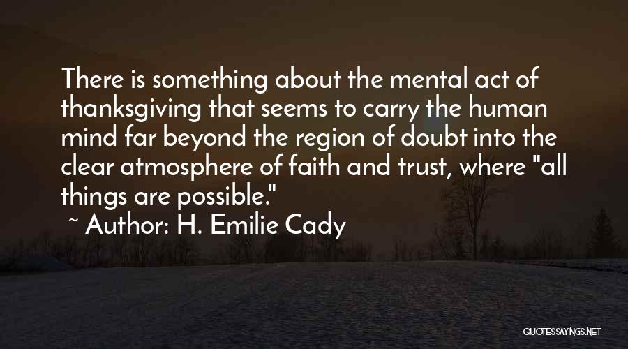 H. Emilie Cady Quotes 1455357