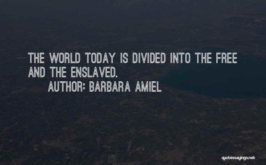 H F Amiel Quotes By Barbara Amiel