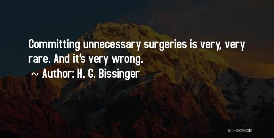 H. G. Bissinger Quotes 1921047