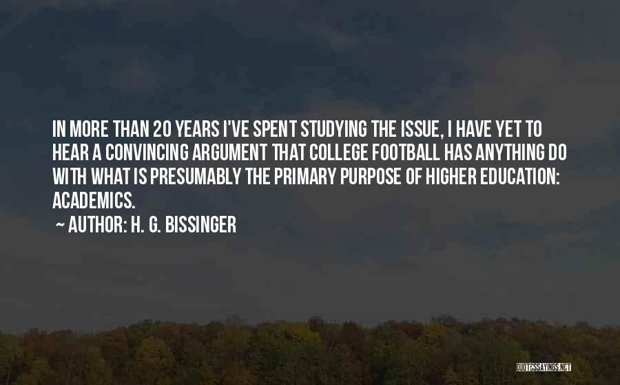 H. G. Bissinger Quotes 89193