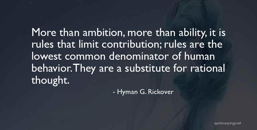 H.g. Rickover Quotes By Hyman G. Rickover