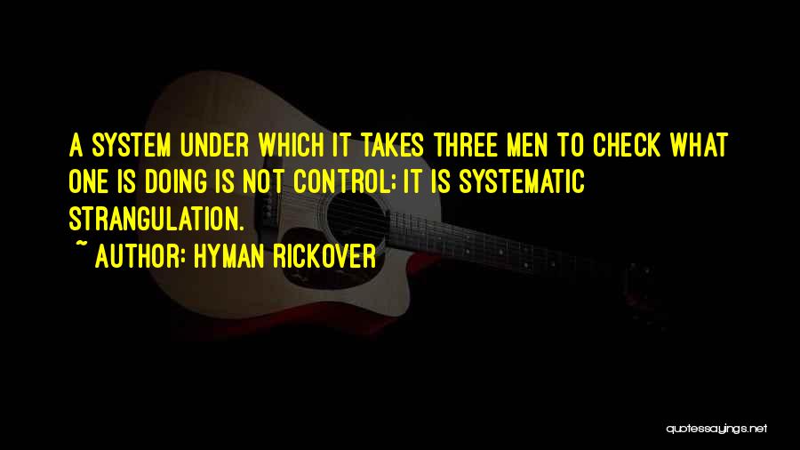 H.g. Rickover Quotes By Hyman Rickover