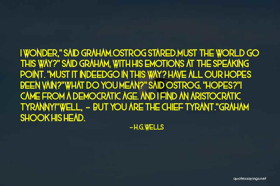 H G Well Quotes By H.G.Wells H G Well Quotes By H.G.Wells