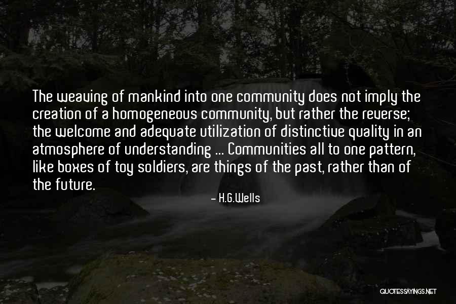 H.G.Wells Quotes 121773 H.G.Wells Quotes 121773