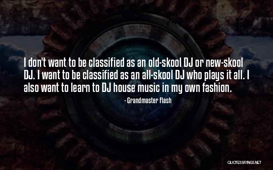 H Gado Quotes By Grandmaster Flash H Gado Quotes By Grandmaster Flash
