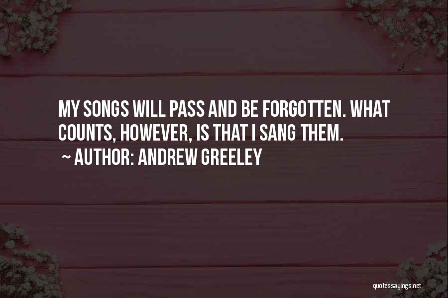 H Greeley Quotes By Andrew Greeley