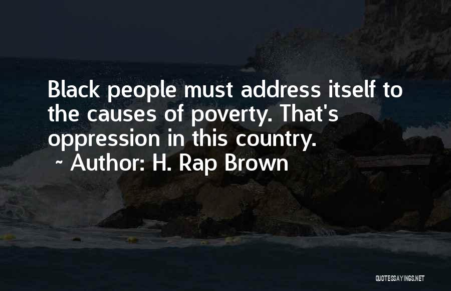 H.j. Brown Quotes By H. Rap Brown