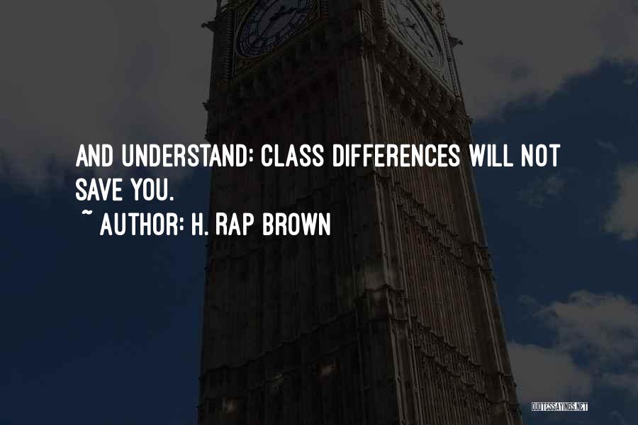 H.j. Brown Quotes By H. Rap Brown