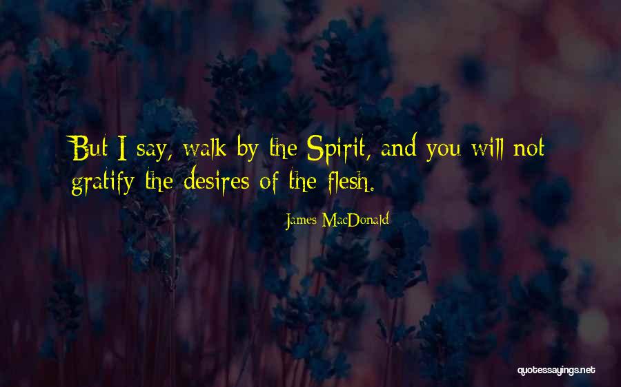 H J Macdonald Quotes By James MacDonald H J Macdonald Quotes By James MacDonald