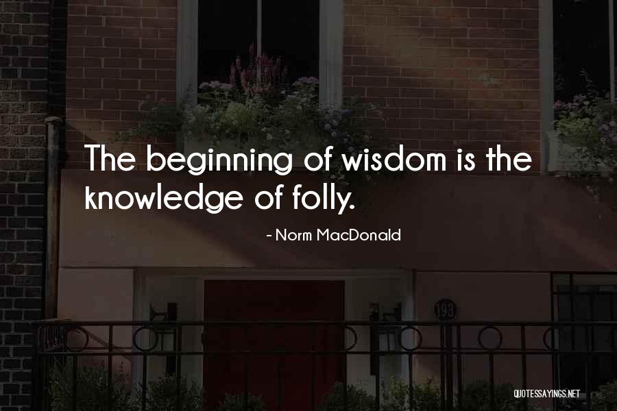 H J Macdonald Quotes By Norm MacDonald H J Macdonald Quotes By Norm MacDonald
