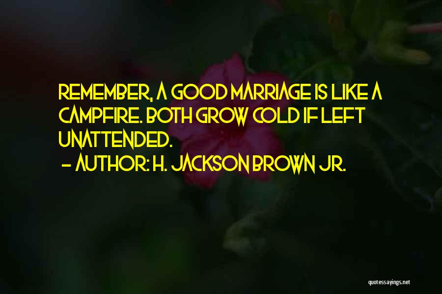 H. Jackson Brown Jr. Quotes 1132549