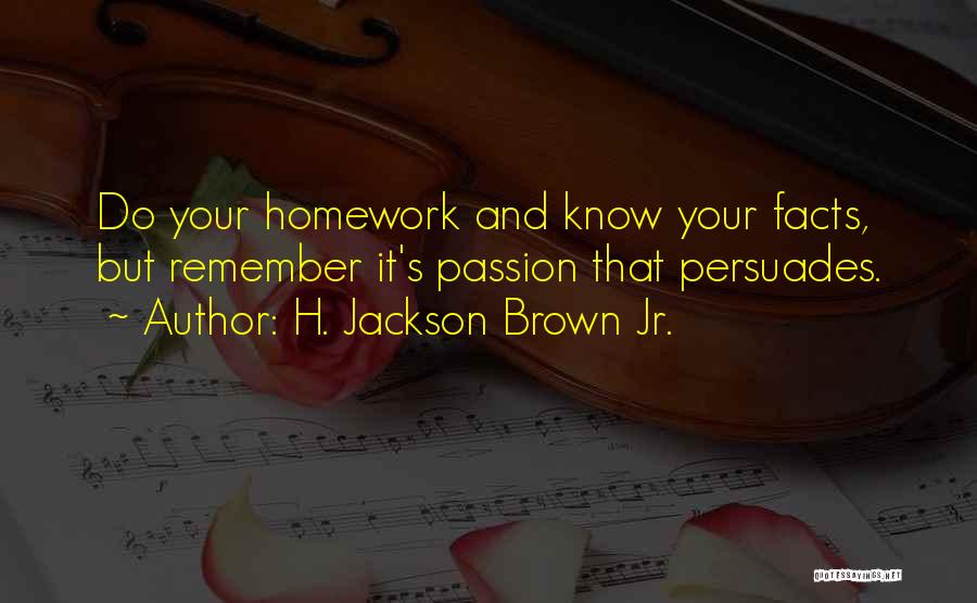 H. Jackson Brown Jr. Quotes 1227931